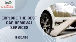 Explore The Best Car Removal Services In Adelaide