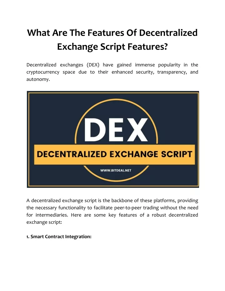 what are the features of decentralized exchange