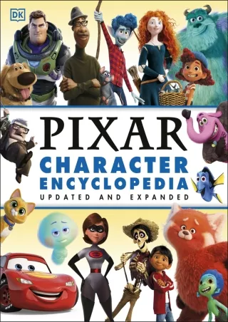 Download ⚡️PDF❤️ Disney Pixar Character Encyclopedia Updated and Expanded