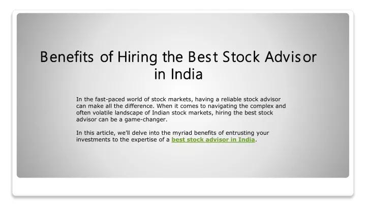 benefits of hiring the best stock advisor