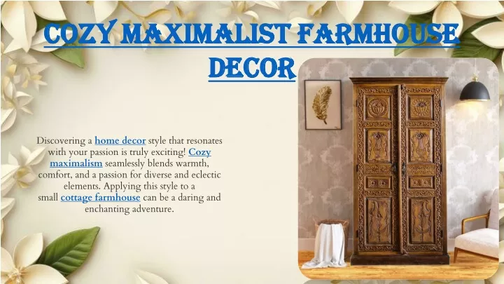 cozy maximalist farmhouse decor