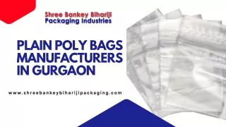 Plain Poly Bags Manufacturers in Gurgaon Supplying Quality Across NCR