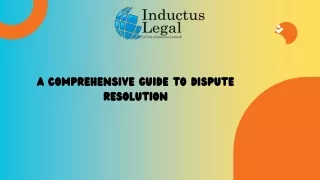 A Comprehensive Guide to Dispute Resolution