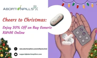 Cheers to Christmas: Enjoy 30% Off on Buy Generic RU486 Online