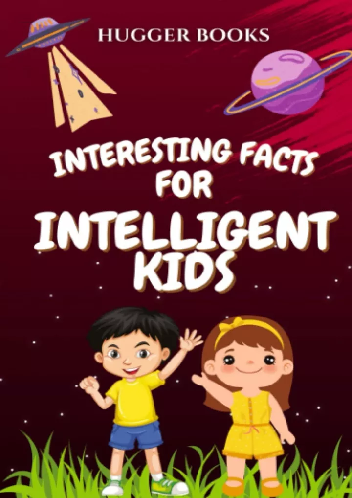 interesting facts for intelligent kids