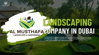 Al Musthafa Landscape - Landscaping Company In Dubai, UAE