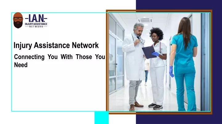 injury assistance network connecting you with