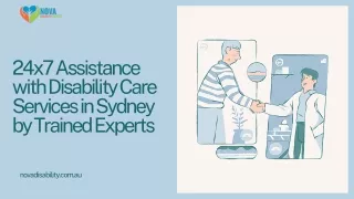 24x7 Assistance with Disability Care Services in Sydney by Trained Experts