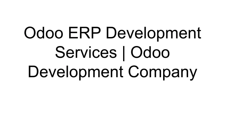 odoo erp development services odoo development