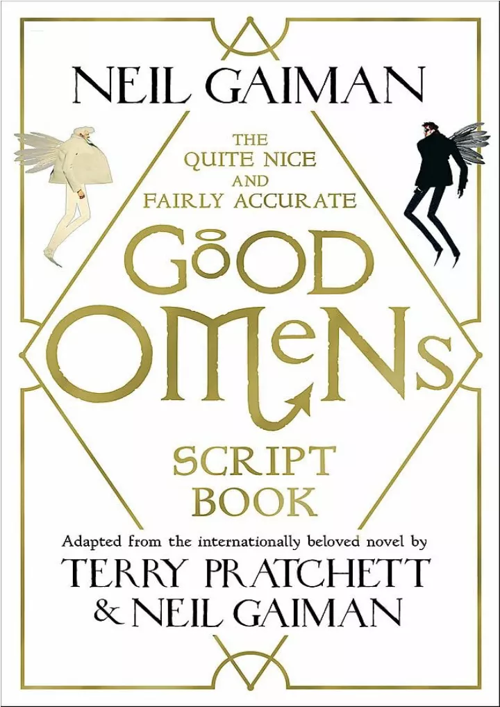 quite nice fairly accurate good omens