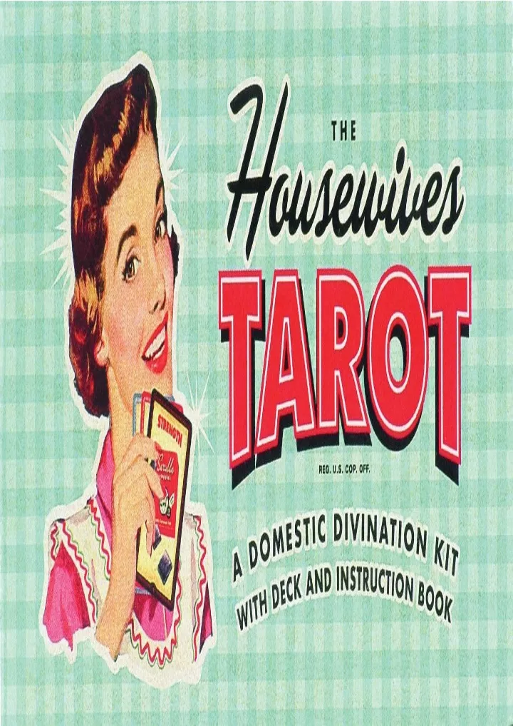 the housewives tarot a domestic divination kit