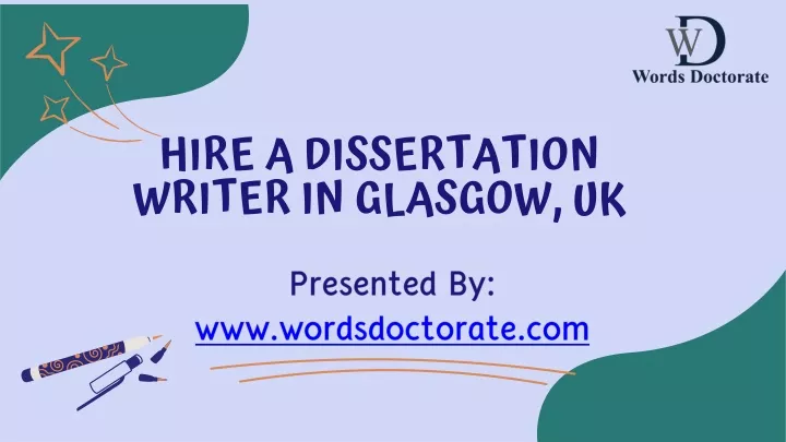 hire a dissertation writer in glasgow uk