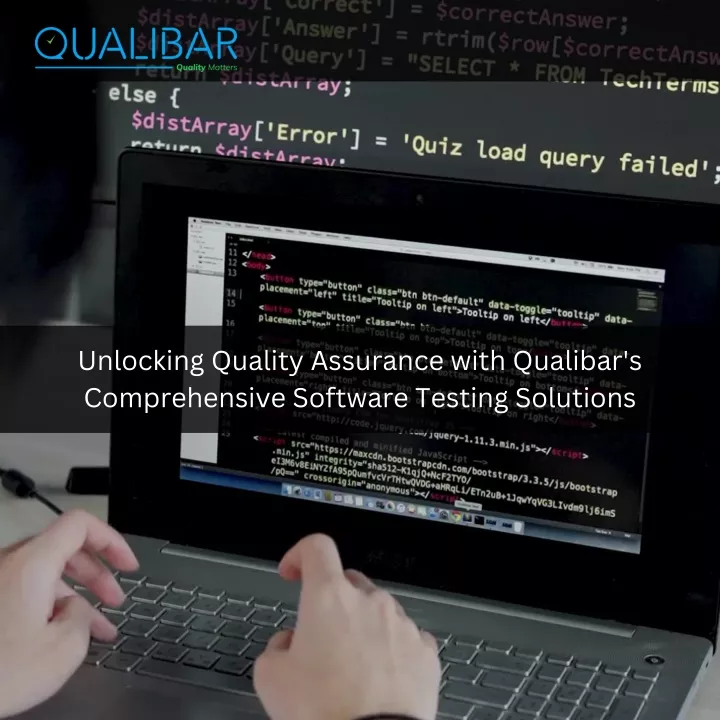 unlocking quality assurance with qualibar