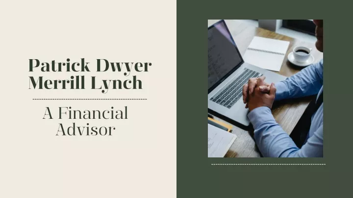 patrick dwyer merrill lynch a financial advisor