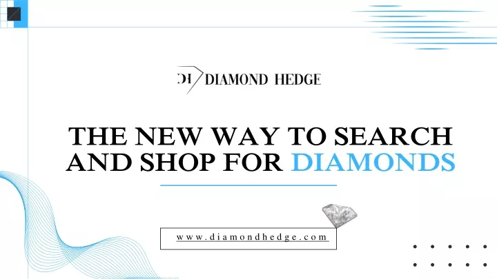 the new way to search and shop for diamonds