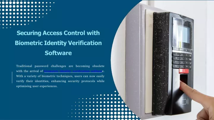 securing access control with biometric identity verification software