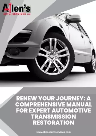Renew Your Journey A Comprehensive Manual for Expert Automotive Transmission Restoration