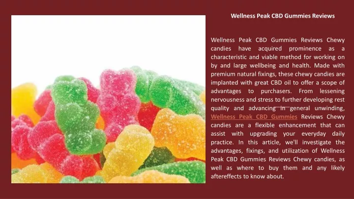 wellness peak cbd gummies reviews
