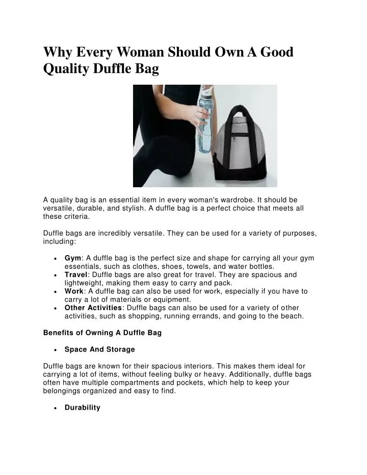 why every woman should own a good quality duffle