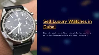 Selling Luxury Watches in Dubai A Comprehensive Guide