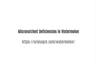 micronutrient deficiencies in watermelon