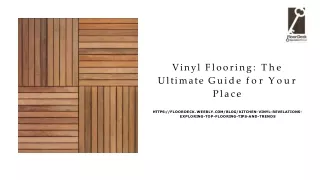 Vinyl Flooring: The Ultimate Guide for Your Place