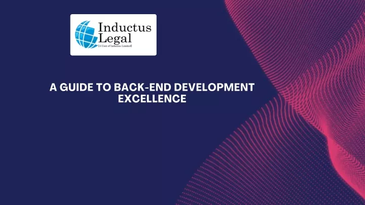 a guide to back end development excellence