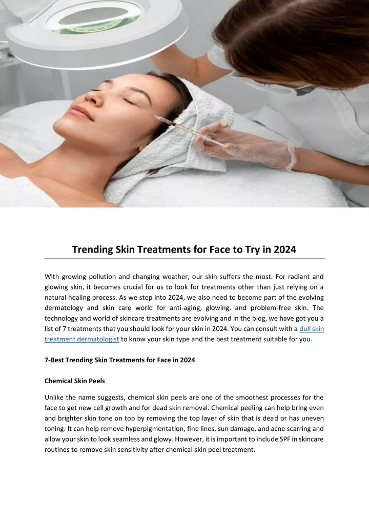 trending skin treatments for face to try in 2024