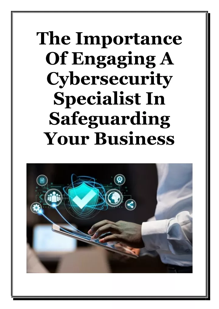 the importance of engaging a cybersecurity