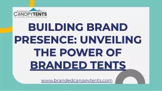 Elevate Your Brand Presence with Stylish Branded Tents