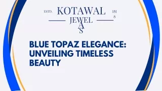 Blue Topaz Elegance Unveiling Timeless Beauty