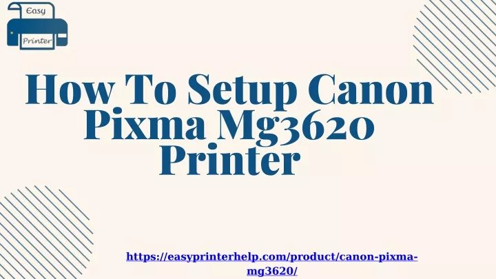 Ppt How To Setup Canon Pixma Mg3620 Printer Powerpoint Presentation Free Download Id12739675 8247