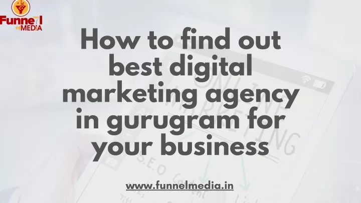 how to find out best digital marketing agency