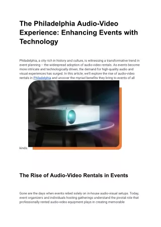 The Philadelphia Audio-Video Experience: Enhancing Events with Technology
