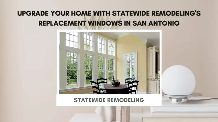 upgrade your home with statewide remodeling