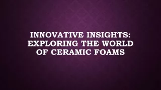 Ceramic Foams Market Size Worth USD 620.35 Million 2028| A CAGR of 5.3%