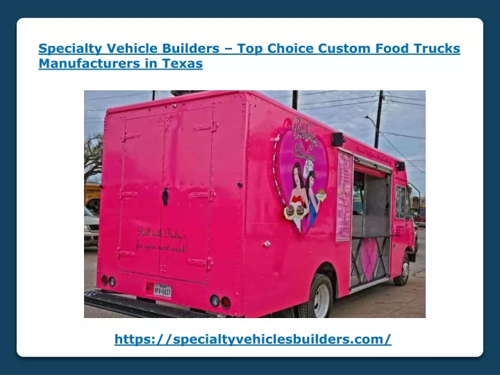 specialty vehicle builders top choice custom food