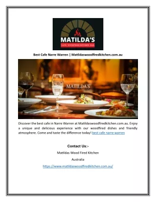 Best Cafe Narre Warren | Matildaswoodfiredkitchen.com.au