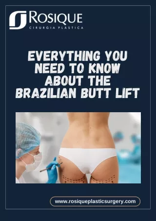Everything you need to know about the Brazilian Butt Lift