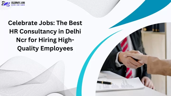 celebrate jobs the best hr consultancy in delhi