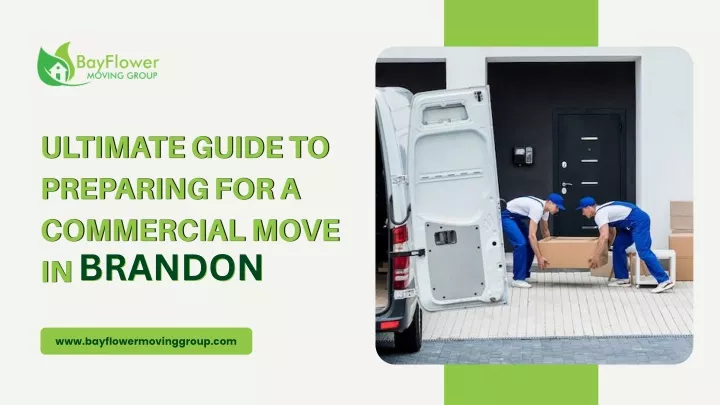 ultimate guide to preparing for a commercial move