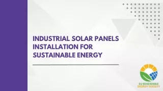 Industrial Solar Panels Installation for Sustainable Energy
