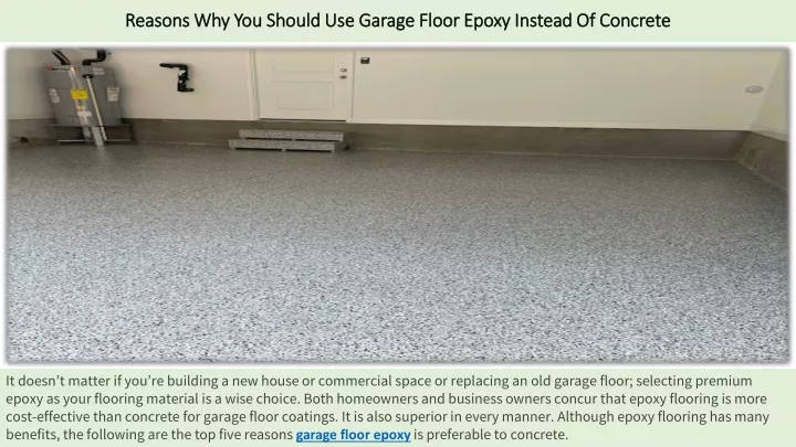 reasons why you should use garage floor epoxy instead of concrete