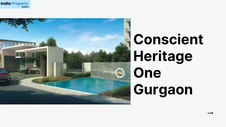 conscient heritage one gurgaon