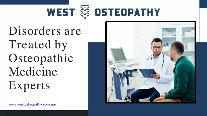 disorders are treated by osteopathic medicine