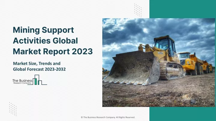 mining support activities global market report