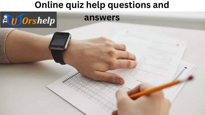 online quiz help questions and answers