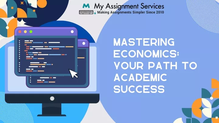 mastering economics your path to academic success