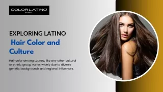 Exploring Latino Hair Color and Culture  Colorlatino Milano