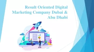 Result Oriented Digital Marketing Company Dubai & Abu dhabi